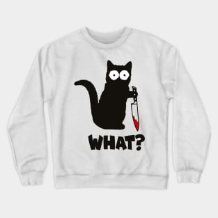 Cat What Black Cat Shirt, Murderous Cat With Knife Shirt Crewneck Sweatshirt